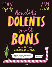 Acudits dolents molt bons, Sean Hegarty - BAULA