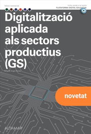 ALTAMAR EDITORIAL, (CAT).(25).(G.S).DIGITALITZACIO APLICADA SECTORS PRODUCTIUS - ALTAMAR EDITORIAL