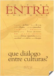 ANCORA EDITORA, Cultura entre cunturas:que dialogo entre culturas? - ANCORA EDITORA