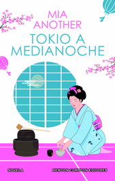 Tokio a medianoche, Mia Another - NEWTON COMPTON