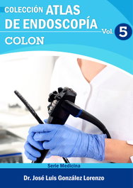CITMATEL (IBD) ATLAS DE ENDOSCOPÍA. VOLUMEN 5: COLON