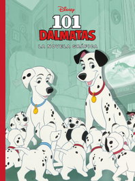 DISNEY LIBROS 101 Dálmatas. La novela gráfica