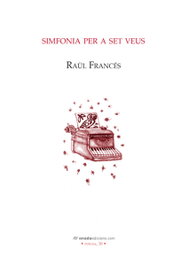 Simfonia per a set veus, Raul Frances - ONADA EDICIONS
