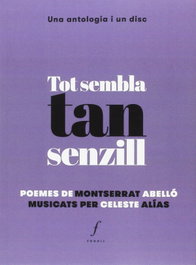 TOT SEMBLA TAN SENZILL, Montserrat Abelló - FONOLL EDITORIAL