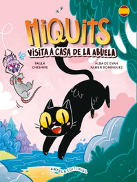 ANTELA EDITORIAL, Miquits 2. Visita a casa de la abuela - ANTELA EDITORIAL