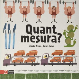 Quant medeix?, Mireia Trius - ZAHORI DE IDEAS
