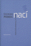 Nací, Georges Perec - ABADA EDITORES