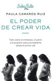 El poder de crear vida, Paula Camarós Ruiz - BOOKET