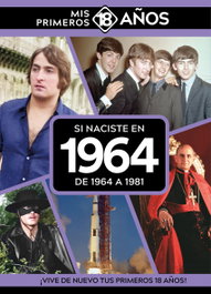TDM PUBLISHING, Si naciste en 1964: De 1964 a 1981 - AA.VV.