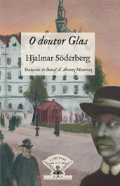 O doutor Glas, Hjalmar Söderberg - IRMAS CARTONE