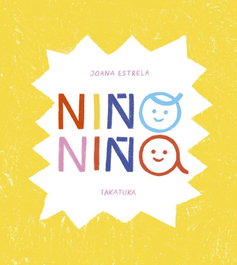 Niño, niña, Joana Estrela - TAKATUKA