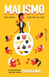 Malismo, Mauro Entrialgo - CAPITAN SWING LIBROS