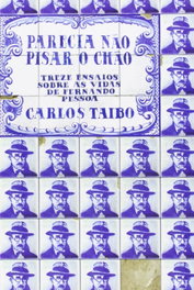Parecia Não Pisar o Chão, Carlos Taibo - ATRAVES EDITORA