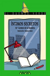 ANAYA, Íntimos secretos - M.ª Carmen de la Bandera