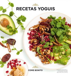 RECETAS YOGUIS, Frances Boswell; Beatriz De Costa - LUNWERG EDITORES
