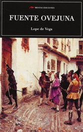 Fuente Ovejuna, Lope De Vega - MESTAS EDICIONES