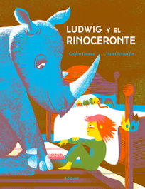 Ludwig y el rinoceronte, Noemi Schneider - LOGUEZ EDICIONES