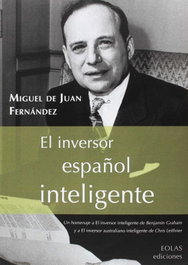 El inversor español inteligente, Miguel de Juan Fernández - EOLAS
