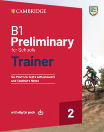 CAMBRIDGE B1 Preliminary for Schools Trainer 2 con respuestas y paquete digital