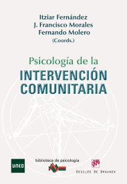 Psicología de la intervención comunitaria, Itziar Fernández Sedano; José Francisco Morales Domínguez; Fernando Molero Alonso - DESCLEE DE BROUWER