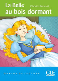 CLE-ANAYA, LA BELLE AU BOIS DORMANT - NIVEAU 1 - GRAINE DE LECTURE, Louis Hémon - CLE-ANAYA