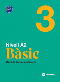 CASTELLNOU EDICIONS, Nivell A2. Bàsic 3, Maria Roig - CASTELLNOU EDICIONS