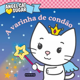 Everest Editora, Angel Cat Sugar: A Varinha de Condão