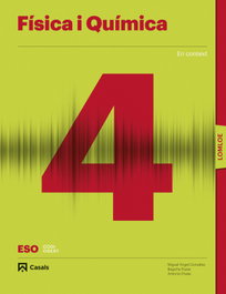 FÍSICA I QUÍMICA 4T.ESO CODI OBERT. CATALUNYA 2023, AA.VV - CASALS,EDITORIAL S.A.
