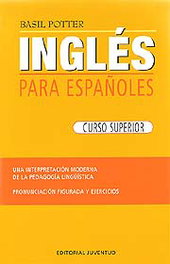 JUVENTUD Inglés para españoles (Curso superior)