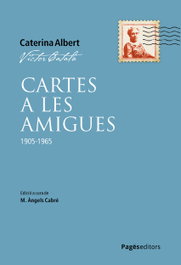 Cartes a les amigues, Víctor Català - PAGES EDITORS