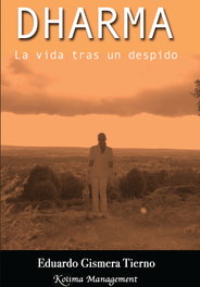 KOLIMA Dharma: la vida tras un despido, Eduardo Gismera Tierno - KOLIMA