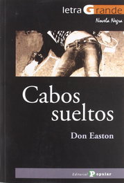 Cabos sueltos, Don Easton - POPULAR