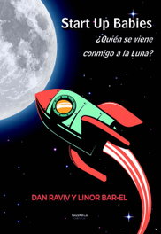Start Up Babies, Dan Raviv / Linor Bar-El - NAGRELA