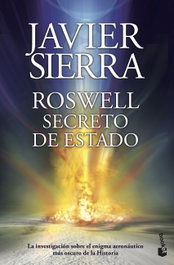 Roswell. Secreto de estado, Javier Sierra - BOOKET