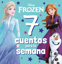 DISNEY LIBROS Frozen. 7 cuentos para la semana