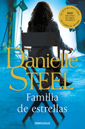 Familia de estrellas, Danielle Steel - DEBOLSILLO