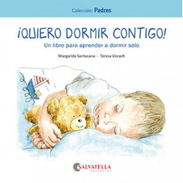 Quiero dormir contigo!, Margarida Santacana Gibert - SALVATELLA