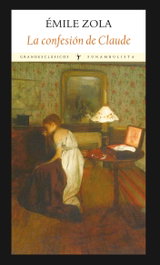 La confesión de Claude, Émile Zola - FUNAMBULISTA EDITORIAL