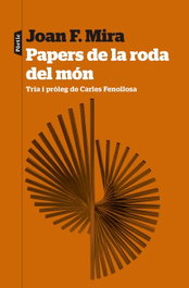 Papers de la roda del món, Joan Francesc Mira - PORTIC