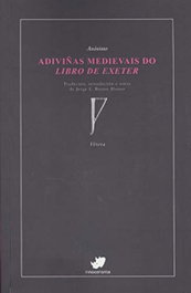 (g).37.adiviñas medievais do libro de exeter.(vetera), Anónimo - RINOCERONTE EDITORA S.L.