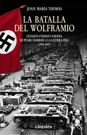 CATEDRA, La Batalla del Wolframio, Joan Maria Thomàs