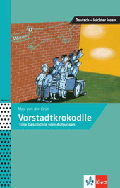 KLETT, Die Vorstadtkrokodile