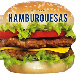 TIKAL EDICIONES Recetas de hamburguesas