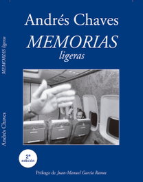 Memorias ligeras, Andrés Chaves - GAVETA EDITORIAL