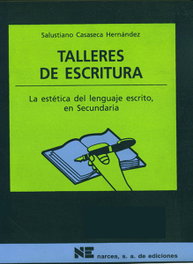 TALLERES DE ESCRITURA, Salustiano Casaseca - NARCEA