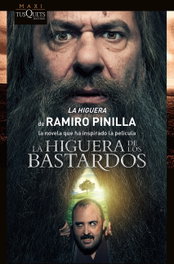 La higuera, Ramiro Pinilla - Tusquets