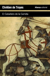 El caballero de la carreta, Chrétien de Troyes - ALIANZA