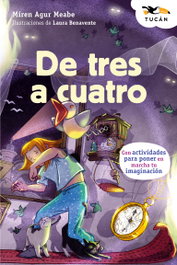 EDEBE De tres a cuatro - Miren Agur Meabe