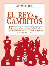 TUTOR, El rey de los gambitos - Antonio Gude Fernandez