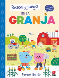 SM, Busca y juega en la granja, Teresa Bellón